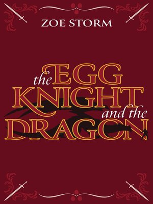 cover image of The Egg Knight and the Dragon